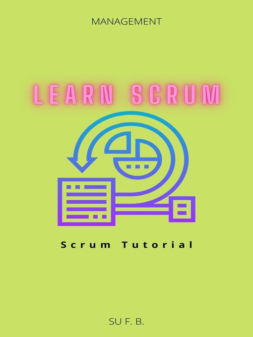 Title details for Learn Scrum by Su F. B. - Available